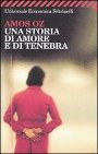 copertina del libro: "Una storia di amore e di tenenbra" di Amos Oz